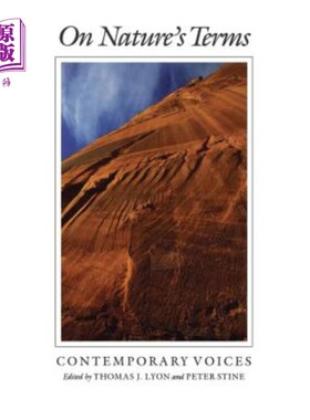 海外直订On Nature's Terms: Contemporary Voices 《自然:当代之声》