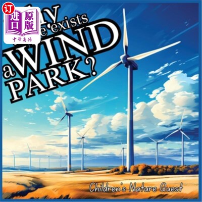 海外直订Why there exists a Wind Park?: Answers to Complex Queries for Wind Energy in chi 为什么会有风公园？：自然儿