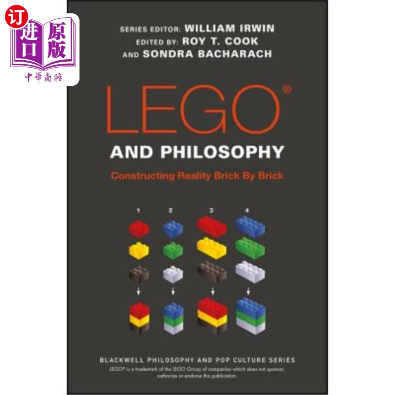 海外直订Lego and Philosophy: Constructing Reality Brick by Brick 乐高与哲学：一块砖一块砖地构建现实
