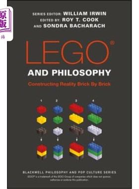 海外直订Lego and Philosophy: Constructing Reality Brick by Brick 乐高与哲学：一块砖一块砖地构建现实