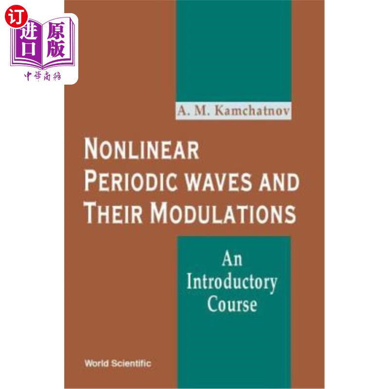 海外直订Nonlinear Periodic Waves and Their Modulations: An Introductory Course 非线性周期波及其调制：入门课程