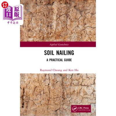 海外直订Soil Nailing: A Practical Guide 土钉:实用指南