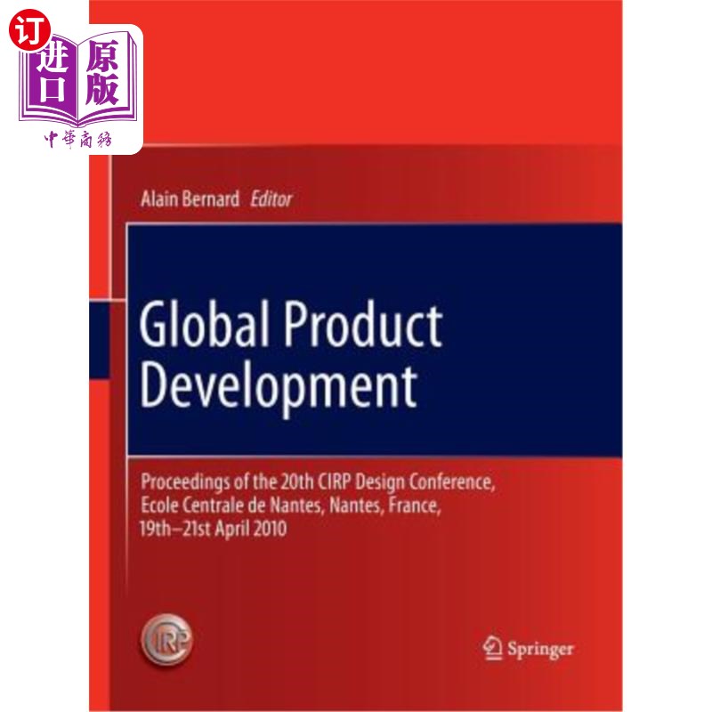 海外直订Global Product Development: Proceedings of the 20th Cirp Design Conference, Ecol 全球产品开发:第20