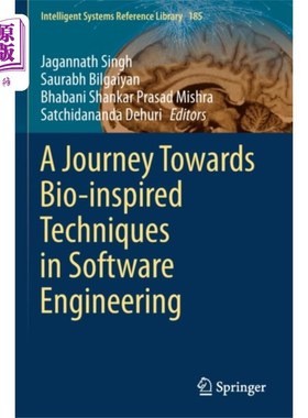 海外直订Journey Towards Bio-inspired Techniques in Softw... 软件工程中生物启发技术之旅