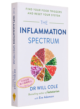 抗炎体制食疗指南The Inflammation Spectrum  Find Your Food Triggers and Reset Your System英文原版Will Cole【中商原版