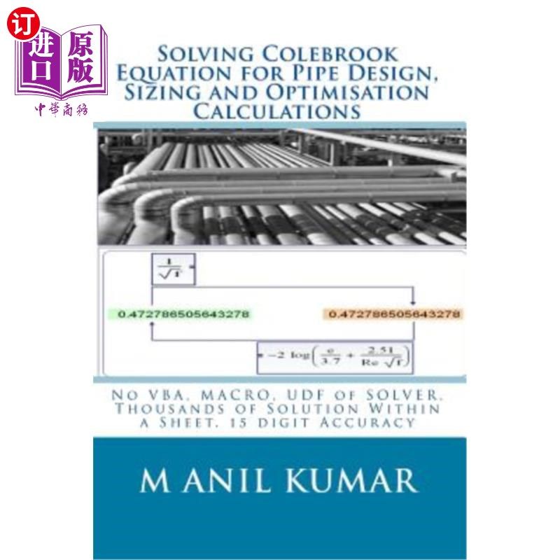 海外直订Solving Colebrook Equation for Pipe Design, Sizing and Optimisation Calculations 求解管道设计、尺寸和优化计