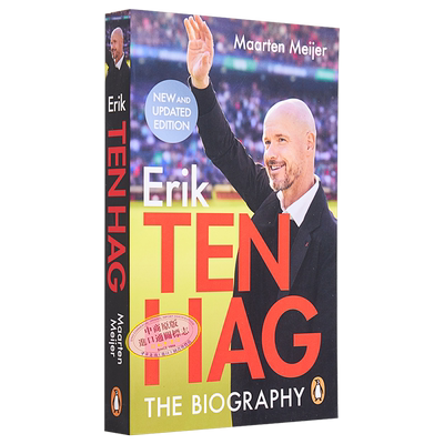 埃里克 滕哈赫传记 曼联足球 英文原版 Ten Hag The Biography Maarten Meijer 文体与艺术人物传记 【中商原版】