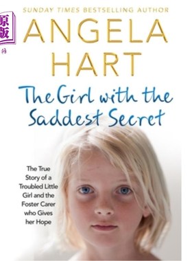海外直订The Girl with the Saddest Secret, Volume 8: The True Story of a Troubled Little  带着最悲伤秘密的女孩，第八