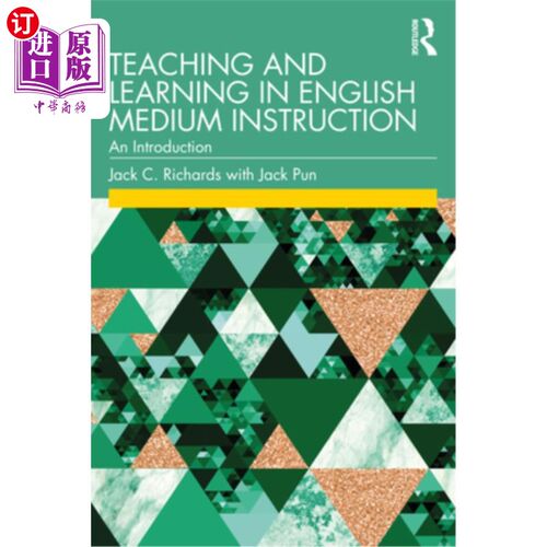 海外直订Teaching and Learning in English Medium Instruction: An Introduction 英语媒介教学中的教与学:导论