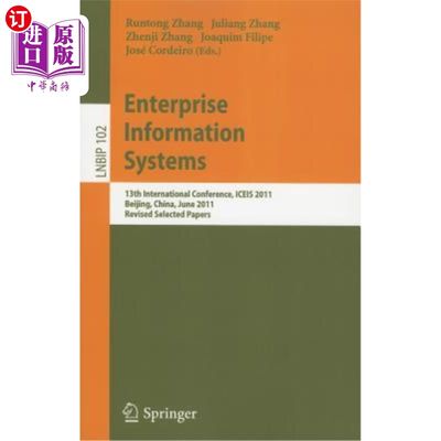 海外直订Enterprise Information Systems: 13th International Conference, ICEIS 2011, Beiji企业信息系统：第13届国际会