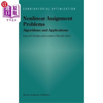 海外直订Nonlinear Assignment Problems: Algorithms and Applications 非线性指派问题：算法与应用