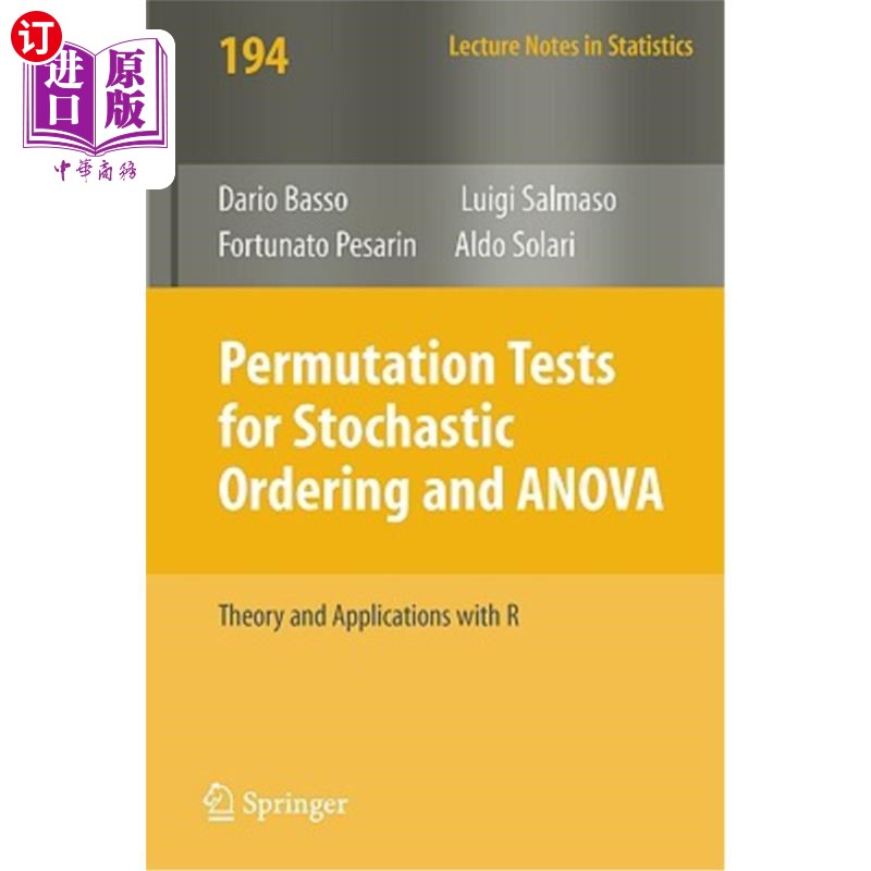 海外直订Permutation Tests for Stochastic Ordering and ANOVA: Theory and Applications wit随机序排列检验与方差分析：