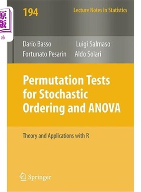 海外直订Permutation Tests for Stochastic Ordering and ANOVA: Theory and Applications wit 随机序排列检验与方差分析：