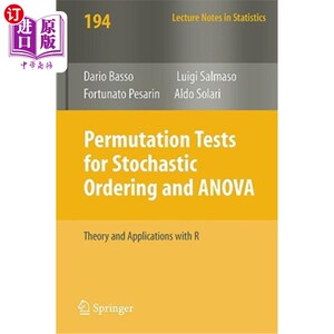 海外直订Permutation Tests for Stochastic Ordering and ANOVA: Theory and Applications wit 随机序排列检验与方差分析：
