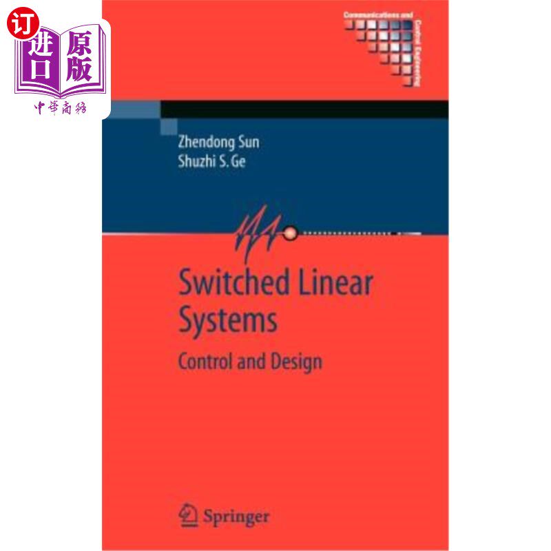 海外直订Switched Linear Systems: Control and Design 切换线性系统：控制与设计