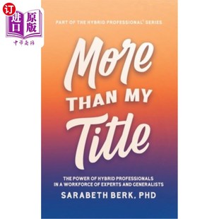 Experts Power The 海外直订More Hybrid Workforce 不仅仅是我 Title Professionals 混合专业 头衔 Than