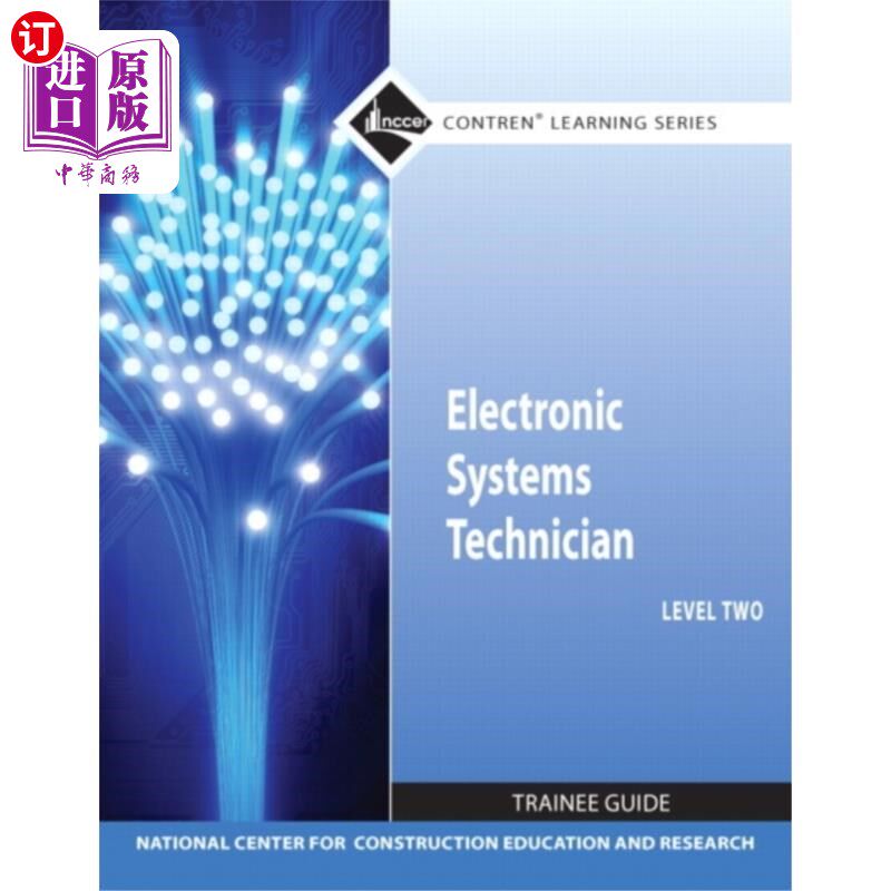 海外直订Electronic Systems Technician Trainee Guide, Level 2 电子系统技术员2级培训指南,平装本
