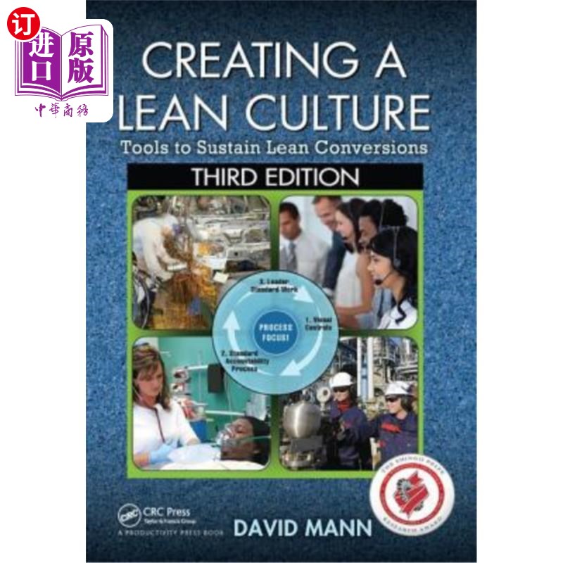 海外直订Creating a Lean Culture: Tools to Sustain Lean Conversions, Third Edition