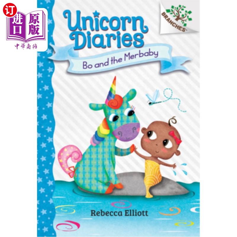 海外直订Bo and the Merbaby: A Branches Book (Unicorn Diaries #5) (Library Edition): Volu 《波与人鱼宝宝：一本书》