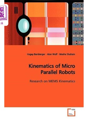 海外直订Kinematics of Micro Parallel Robots 微型并联机器人的运动学