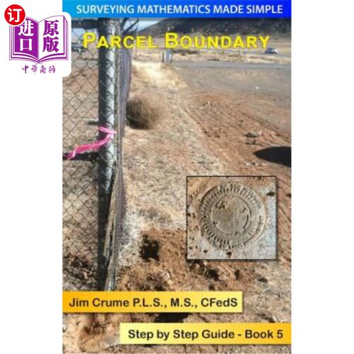 海外直订Parcel Boundary: Step by Step Guide 地块边界：逐步向导