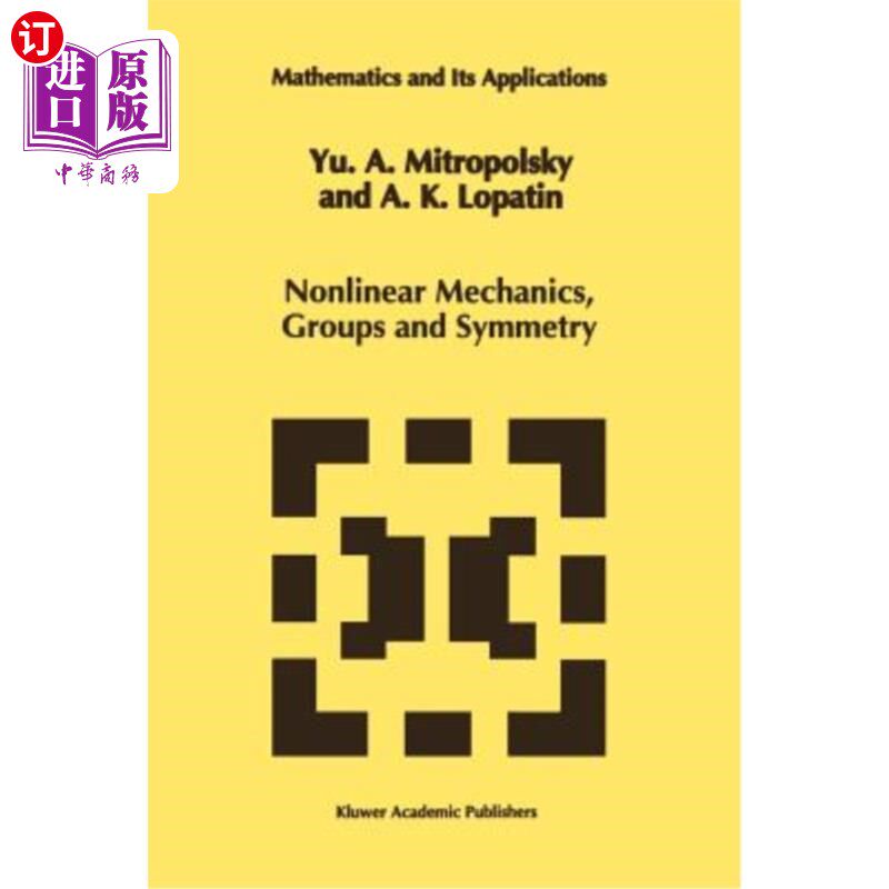 海外直订Nonlinear Mechanics, Groups and Symmetry 非线性力学、群与对称