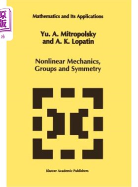 海外直订Nonlinear Mechanics, Groups and Symmetry 非线性力学、群与对称