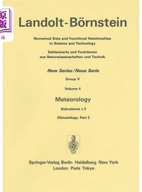 海外直订Meteorology: Subvolume C 2: Climatology. Part 2 气象学：第C2分卷：气候学。第二部分