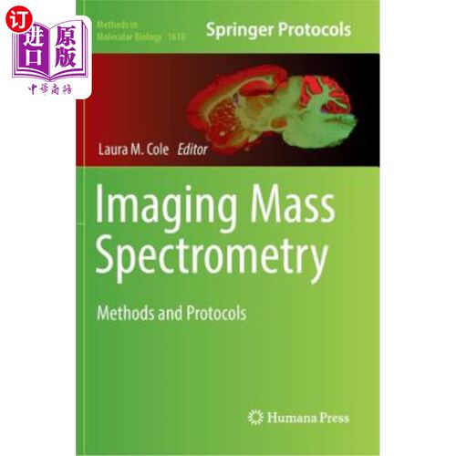 海外直订医药图书Imaging Mass Spectrometry: Methods and Protocols 成像质谱:方法和协议
