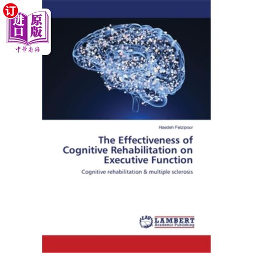 海外直订医药图书The Effectiveness of Cognitive Rehabilitation on Executive Function 认知康复对执行功能的影响