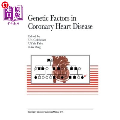 海外直订医药图书Genetic Factors in Coronary Heart Disease 冠心病的遗传因素