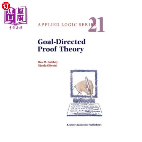 海外直订Goal-Directed Proof Theory 目标导向证明理论