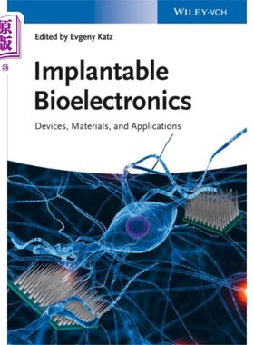 海外直订Implantable Bioelectronics 植入式生物电子学