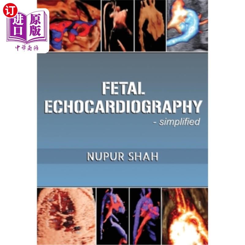 海外直订医药图书Fetal Echocardiography - Simplified 胎儿超声心动图-简化