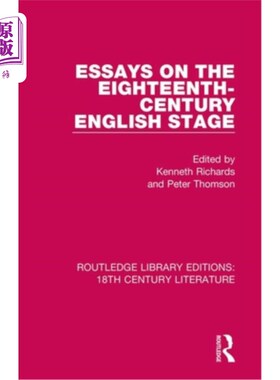 海外直订Essays on the Eighteenth-Century English Stage 十八世纪英国舞台论文集