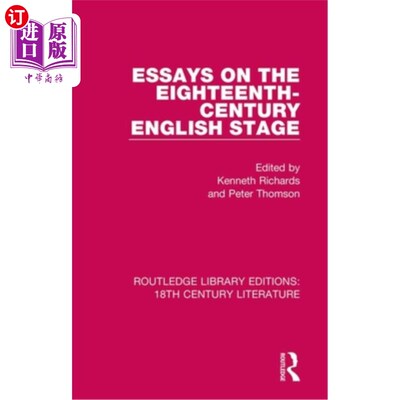 海外直订Essays on the Eighteenth-Century English Stage 十八世纪英国舞台论文集