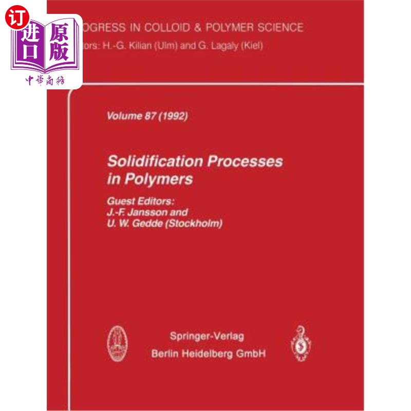 海外直订Solidification Processes in Polymers 聚合物的凝固过程