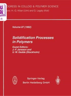 海外直订Solidification Processes in Polymers 聚合物的凝固过程