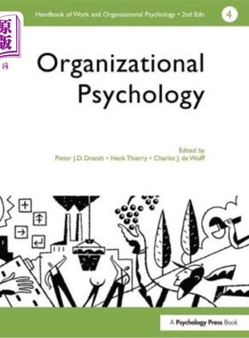 海外直订A Handbook of Work and Organizational Psychology: Volume 4: Organizational Psych 《工作与组织心理学手册》第