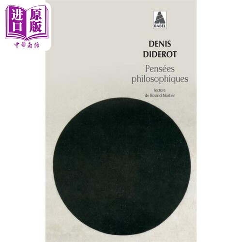 现货 狄德罗 哲学思想录 Pensees philosophiques 法文原版 Denis Diderot 法国唯物主义哲学家 宇宙生成【中商原版】