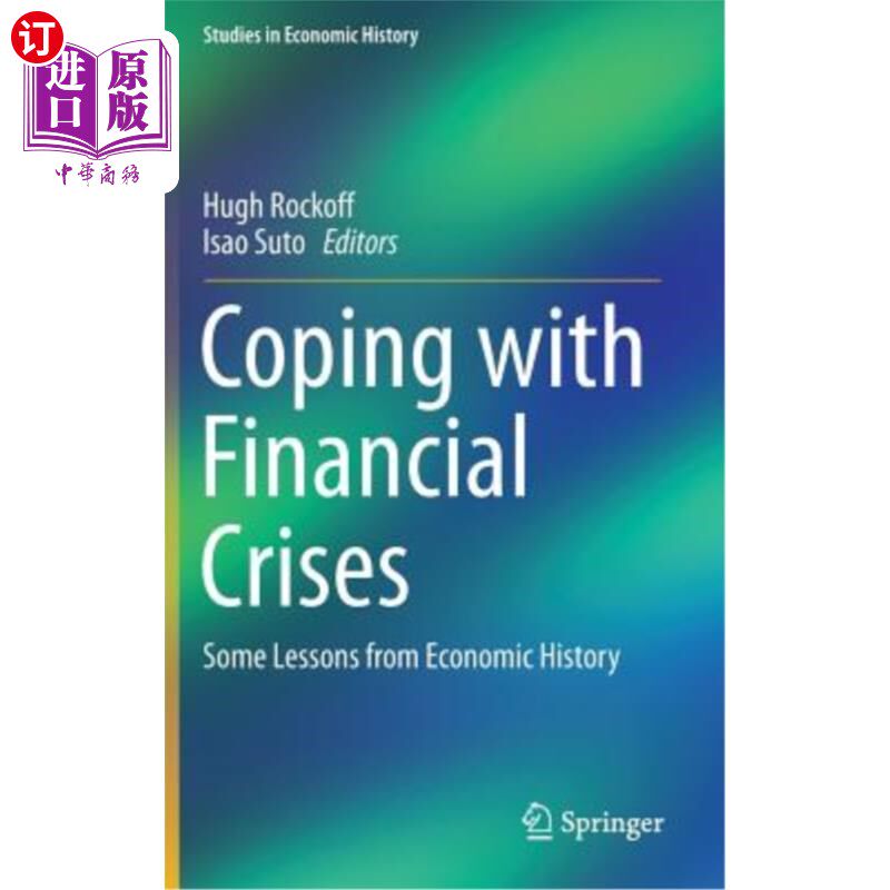 海外直订Coping with Financial Crises: Some Lessons from Economic History 应对金融危机:经济史的一些教训