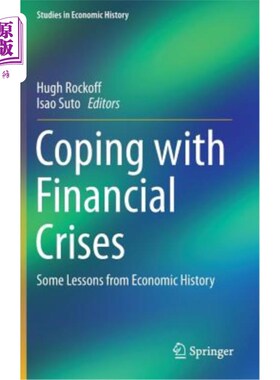 海外直订Coping with Financial Crises: Some Lessons from Economic History 应对金融危机:经济史的一些教训