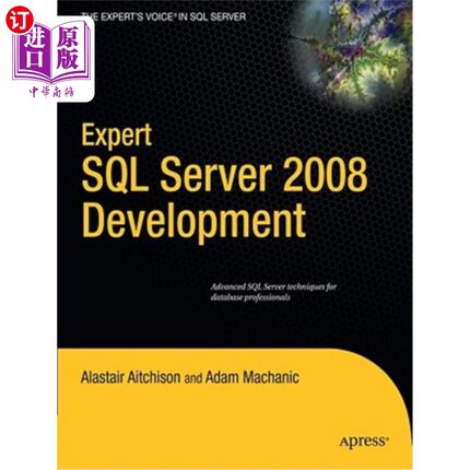 海外直订Expert SQL Server 2008 Development 专家SQL Server 2008开发