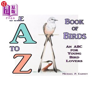 海外直订The ABC Bird Young Lovers Book for Birds