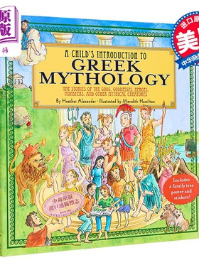 希腊神话入门 精装彩图版 英文原版 A Childs Introduction to Greek Mythology Heather Alexander【中商原版】