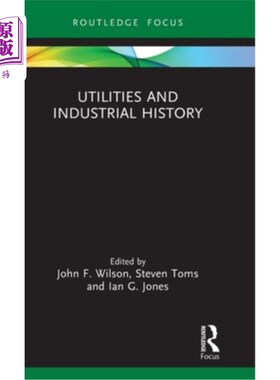 海外直订Utilities and Industrial History 公用事业和工业历史