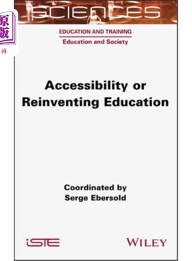 海外直订Accessibility or Reinventing Education 无障碍教育还是重塑教育