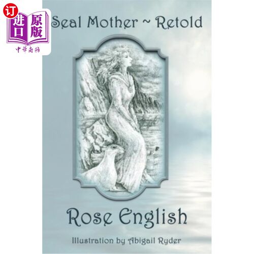 海外直订Seal Mother Retold 海豹妈妈讲述