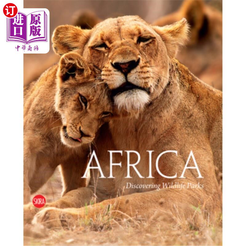海外直订Africa: Discovering Wildlife Parks 非洲:探索野生动物公园