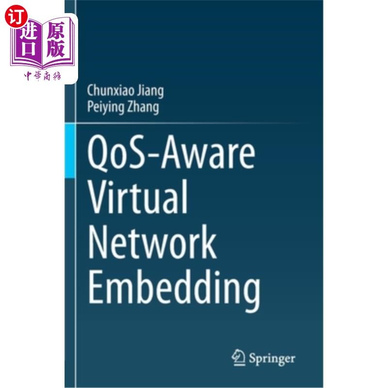 海外直订Qos-Aware Virtual Network Embedding qos感知虚拟嵌入